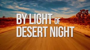 By Light of Desert Night — foto 1