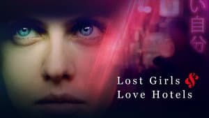 Lost Girls & Love Hotels — foto 9