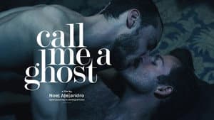 Call Me a Ghost — foto 2