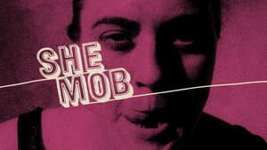 She Mob — foto 4