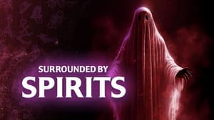 Surrounded by Spirits — foto 1