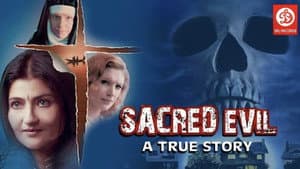 Sacred Evil – A True Story — foto 1