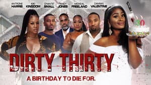 Dirty Thirty — foto 1