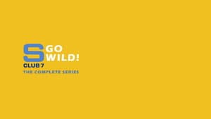 S Club 7 Go Wild! — foto 1