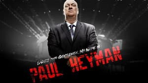 Ladies and Gentlemen, My Name Is Paul Heyman — foto 4