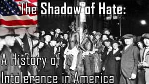 The Shadow of Hate: A History of Intolerance in America — foto 1