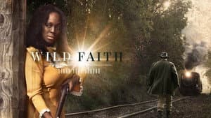 Wild Faith — foto 1