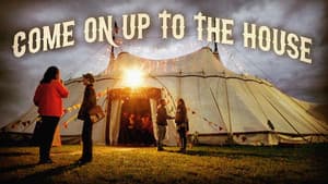 Come On Up to the House — foto 1