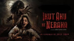 Ikut Aku ke Neraka — foto 2