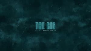 The Gig — foto 1