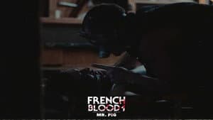 French Blood 1 - Mr. Pig — foto 3