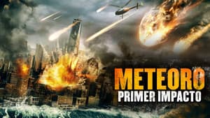 Meteorito: Primer Impacto — foto 1