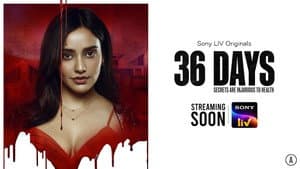 36 Days — foto 2
