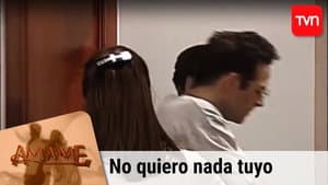 No quiero nada tuyo