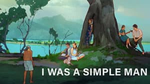 I Was a Simple Man — foto 4