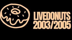 LIVEDONUTS 2003/2005 — foto 1