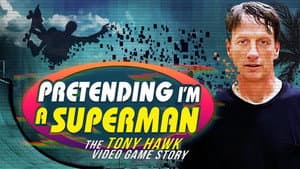 Pretending I'm a Superman: The Tony Hawk Video Game Story — foto 9