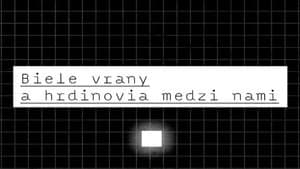 Biele vrany a hrdinovia medzi nami — foto 1