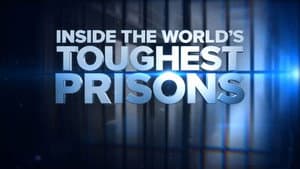 Inside the World's Toughest Prisons — foto 5