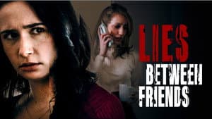 Lies Between Friends — foto 4