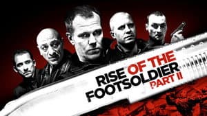 Rise of the Footsoldier: Part II — foto 2