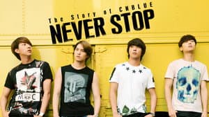 The Story of CNBLUE：NEVER STOP — foto 4