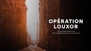 Opération Louxor — foto 1