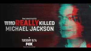 TMZ Investigates: Who Really Killed Michael Jackson — foto 1