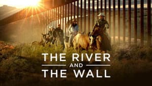 The River and the Wall — foto 2