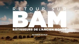 Retour sur : Bâtisseurs de l'ancien monde - au coeur du film — foto 1
