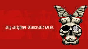 My Neighbor Wants Me Dead — foto 1