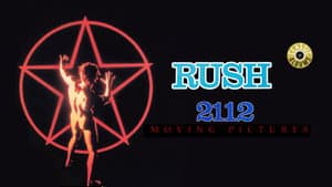 Classic Albums: Rush - 2112 & Moving Pictures — foto 3