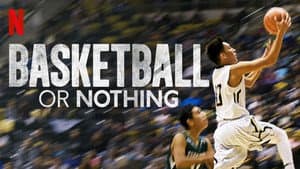 Basketball or Nothing — foto 2