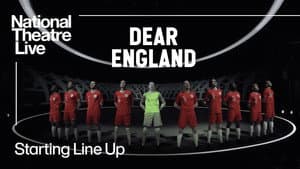 National Theatre Live: Dear England — foto 4