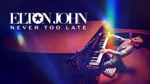 Elton John: Never Too Late — foto 4