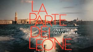 La parte del leone: una storia della Mostra — foto 2