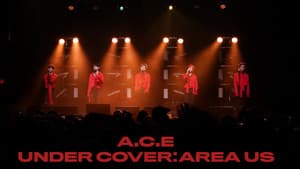 A.C.E UNDER COVER : AREA US TOUR DVD — foto 1