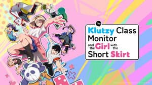 The Klutzy Class Monitor and the Girl with the Short Skirt — foto 1