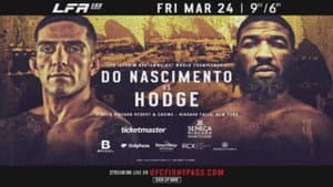 LFA 155: Do Nascimento vs. Hodge — foto 1