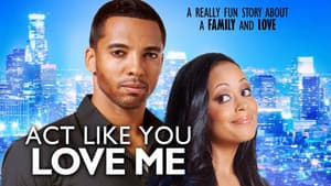 Act Like You Love Me — foto 3