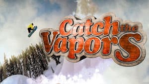 Catch the Vapors — foto 1