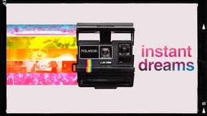 Instant Dreams — foto 6