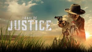 Trail of Justice — foto 4