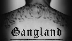 Gangland — foto 2