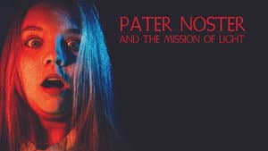 Pater Noster and the Mission of Light — foto 1