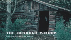 The Boarded Window — foto 1