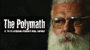 The Polymath, or The Life and Opinions of Samuel R. Delany, Gentleman — foto 2