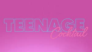 Teenage Cocktail — foto 3