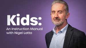 Kids: An Instruction Manual with Nigel Latta — foto 1