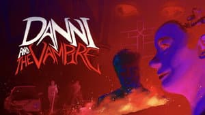 Danni and The Vampire — foto 1